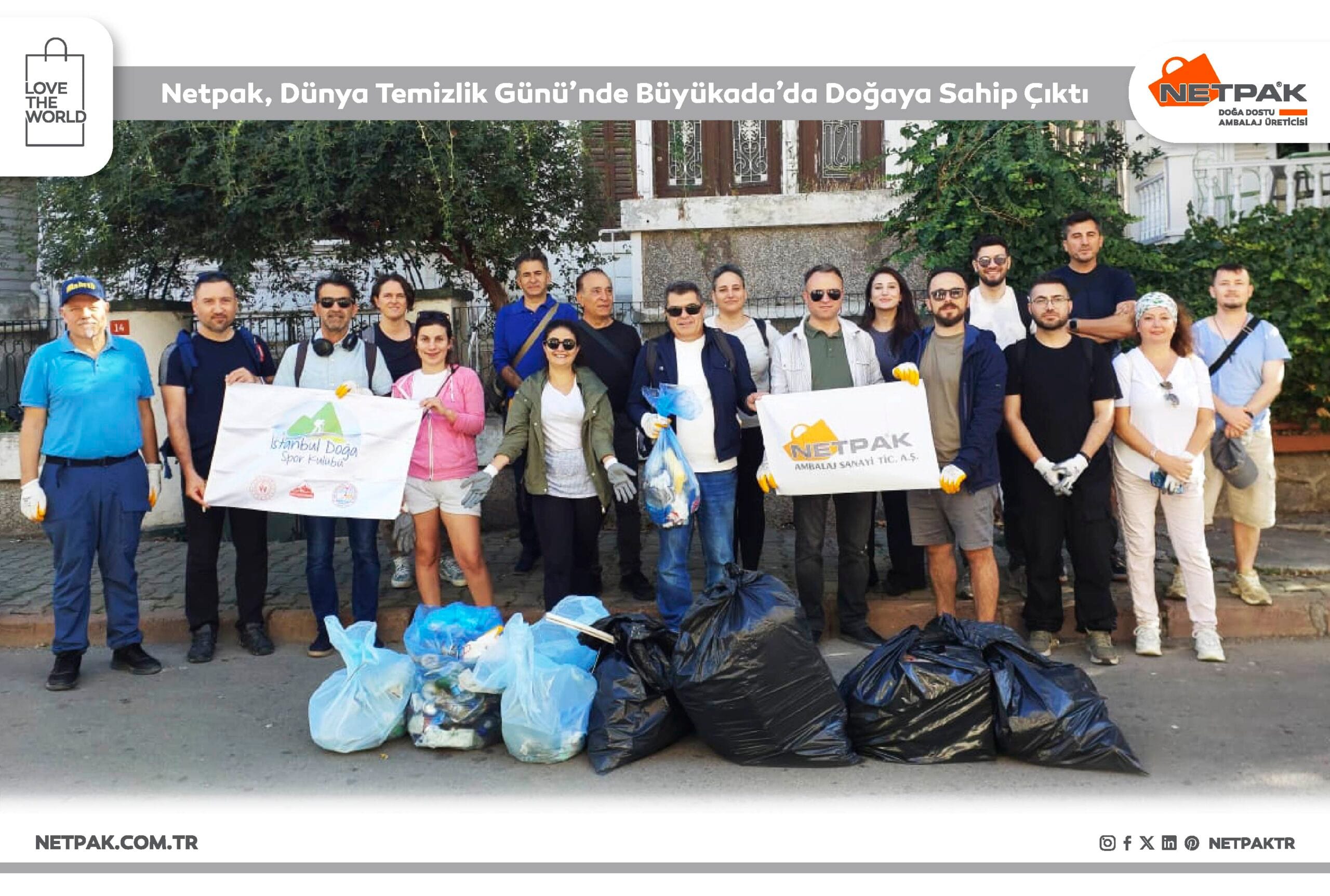 Netpak, Dünya Temizlik Günü’nde Büyükada’da Doğaya Sahip Çıktı