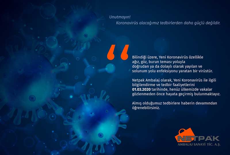 Netpak Ambalaj Korona Virüs Tedbirleri